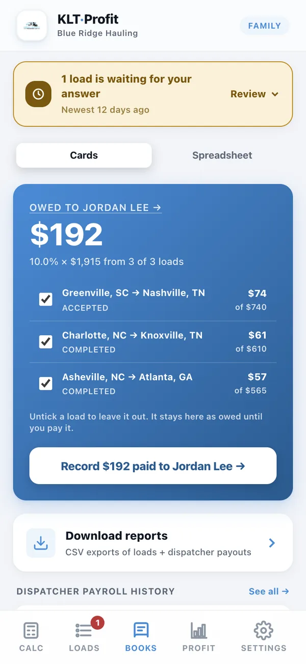The books screen showing $192 owed to dispatcher Jordan Lee across three loads, with a button to record the payment.